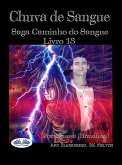 Chuva De Sangue (eBook, ePUB)