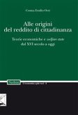 Alle origini del reddito di cittadinanza (eBook, ePUB)