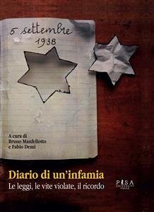 Diario di un'infamia (eBook, PDF) - Demi, Fabio; Manfellotto, Bruno