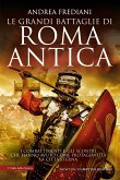 Le grandi battaglie di Roma antica (eBook, ePUB)