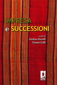 Impresa e successioni (eBook, PDF) - Andrea, Bucelli,; Gianni, Galli,