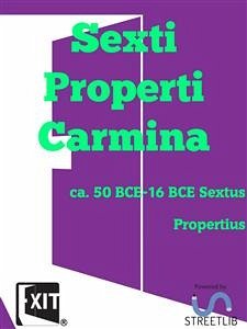 Sexti Properti Carmina (eBook, ePUB) - Propertius, Sextus