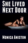 She Lived Next Door: Barely Legal Erotica (eBook, ePUB)