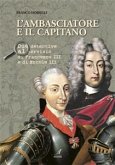 L'ambasciatore e il capitano (eBook, PDF)