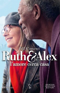 Ruth e Alex. L'amore cerca casa (eBook, ePUB) - Ciment, Jill