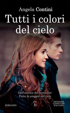 Tutti i colori del cielo (eBook, ePUB) - Contini, Angela