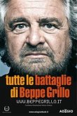 Tutte le battaglie di Beppe Grillo (eBook, ePUB)