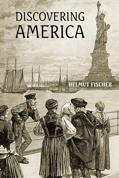 Discovering America (eBook, ePUB) - Fischer, Helmut