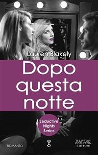 Dopo questa notte (eBook, ePUB) - Blakely, Lauren