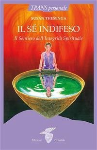 Il sé indifeso (eBook, ePUB) - Thesenga, Susan