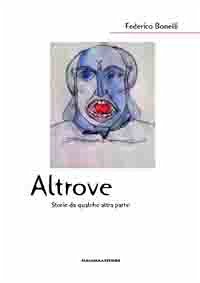 Altrove (eBook, ePUB) - Bonelli, Federico
