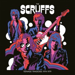 Teenage Tragedies 1974-1979 - Scruffs,The