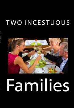 Two Incestuous Families: Taboo Erotica (eBook, ePUB) - Anne Koch, Brandy