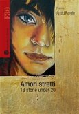 Amori stretti - 18 storie under 20 (eBook, ePUB)