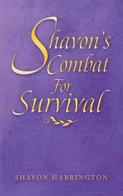 Shavon's Combat for Survival (eBook, ePUB)