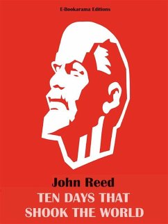 Ten Days that Shook the World (eBook, ePUB) - Reed, John