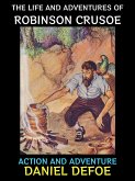 The Life and Adventures of Robinson Crusoe (eBook, ePUB)