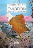 Emotion (Emozioni Istantanee) (eBook, PDF)