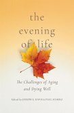 The Evening of Life (eBook, ePUB)