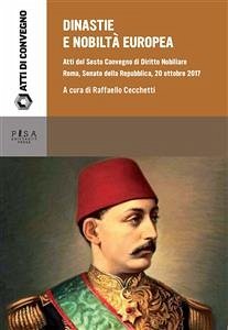 Dinastie e Nobiltà europea (eBook, PDF) - Cecchetti, Raffaello