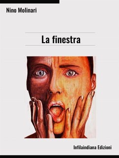 La finestra (eBook, ePUB) - Molinari, Nino