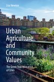 Urban Agriculture and Community Values (eBook, PDF)