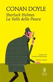 Sherlock Holmes. La Valle della Paura (eBook, ePUB)