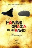 Fammi grazia di un anno (eBook, ePUB)