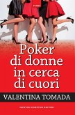 Poker di donne in cerca di cuori (eBook, ePUB)