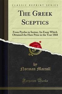 The Greek Sceptics (eBook, PDF) - Maccoll, Norman