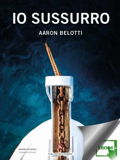 Io sussurro (eBook, ePUB) - Aaron, Belotti