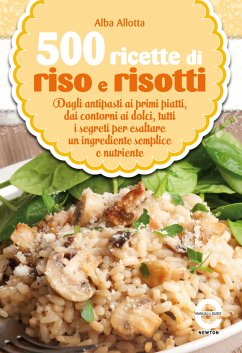 500 ricette di riso e risotti (eBook, ePUB) - Allotta, Alba