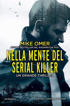 Nella mente del serial killer (eBook, ePUB) - Omer, Mike