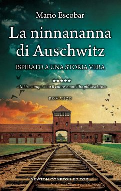 La ninnananna di Auschwitz (eBook, ePUB) - Escobar, Mario