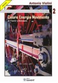 Calore Energia Movimento (eBook, PDF)