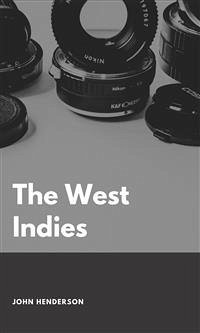 The West Indies (eBook, ePUB) - Henderson, John