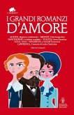 I grandi romanzi d'amore (eBook, ePUB)