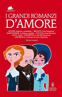 I grandi romanzi d'amore (eBook, ePUB) - AA.VV.