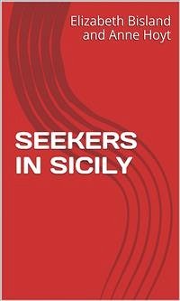 Seekers In Sicily (eBook, ePUB) - Hoyt, Anne