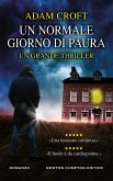 Un normale giorno di paura (eBook, ePUB)