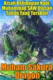 Kisah Kehidupan Nabi Muhammad SAW Utusan Tuhan Yang Terakhir (eBook, ePUB)