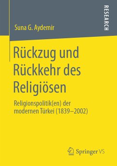 Rückzug und Rückkehr des Religiösen (eBook, PDF) - Aydemir, Suna G.