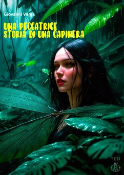 Una peccatrice. Storia di una capinera (eBook, ePUB) - Verga, Giovanni