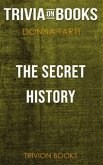 The Secret History by Donna Tartt (Trivia-On-Books) (eBook, ePUB)