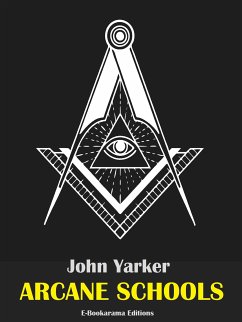 Arcane Schools (eBook, ePUB) - Yarker, John