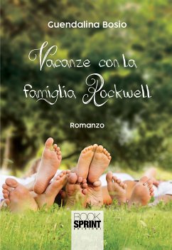 Vacanza con la famiglia Rockwell (eBook, ePUB) - Bosio, Guendalina