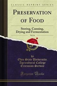 Preservation of Food (eBook, PDF) - College Extension Service, Agricultural; State University, Ohio