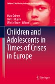 Children and Adolescents in Times of Crises in Europe (eBook, PDF)