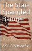 The Star-Spangled Banner (eBook, ePUB)