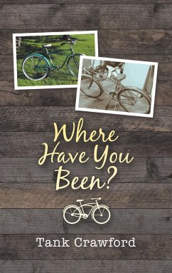 Where Have You Been? (eBook, ePUB) Where Have You Been? (eBook, ePUB)